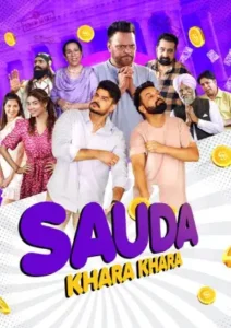 Sauda Khara Khara (2025) Punjabi Movie 1080p 720p 480p HDRip ESubs