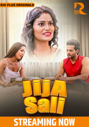 Jija Salii 2025 Rioplus Part 01 Ep1-2 Hindi Web Series 1080p | 720p | 480p HDRip Download