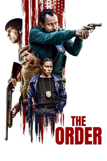 The Order 2024 Hindi ORG Dual Audio Movie DD5.1 1080p | 720p | 480p Web-DL ESubs Download